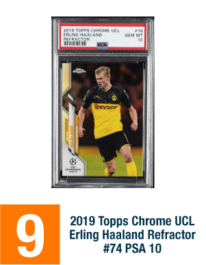 2019 Topps Chrome UCL Erling Haaland Refractor #74 PSA 10