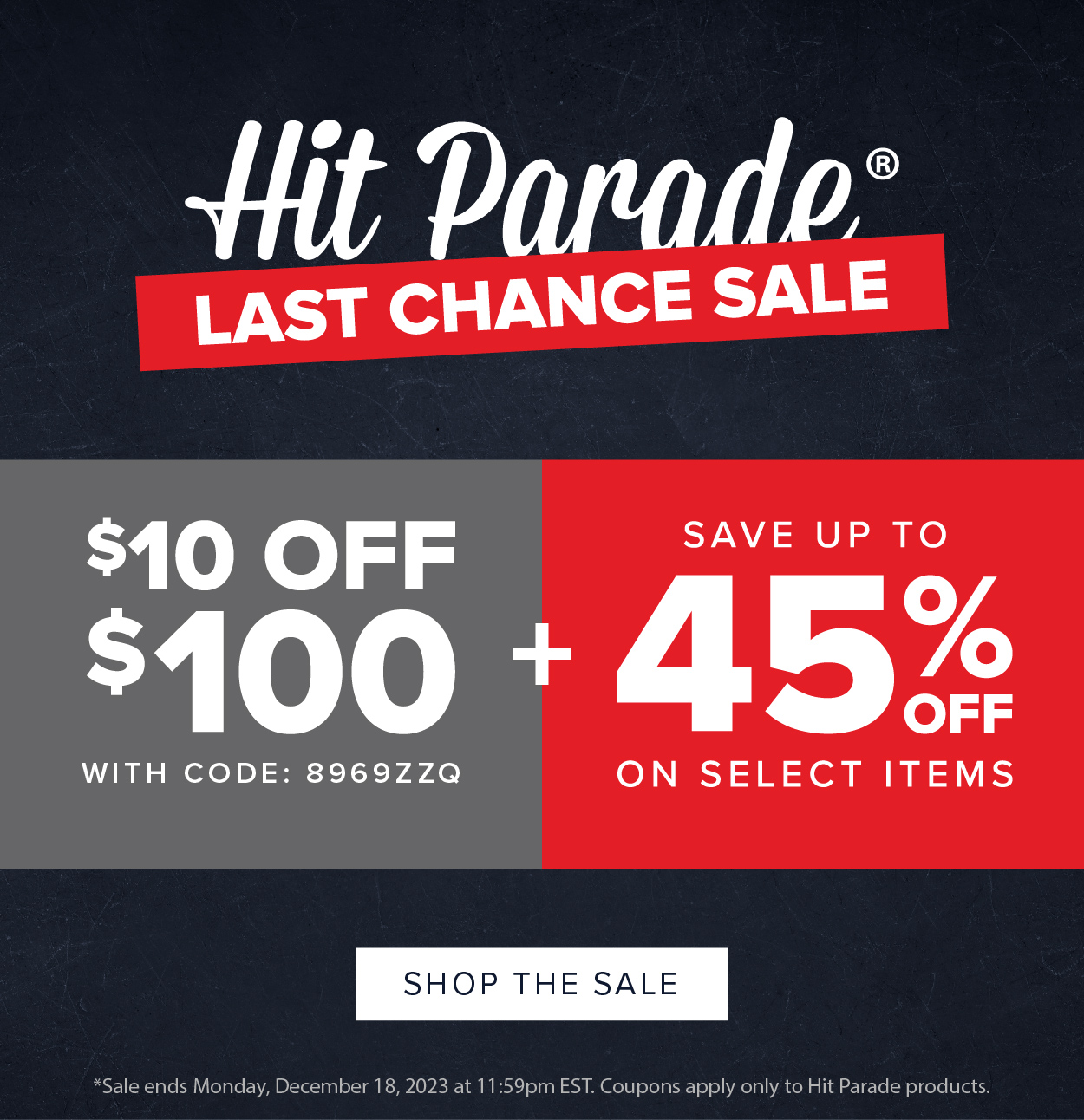 Hit Parade Last Chance Sale | SHOP THE SALE