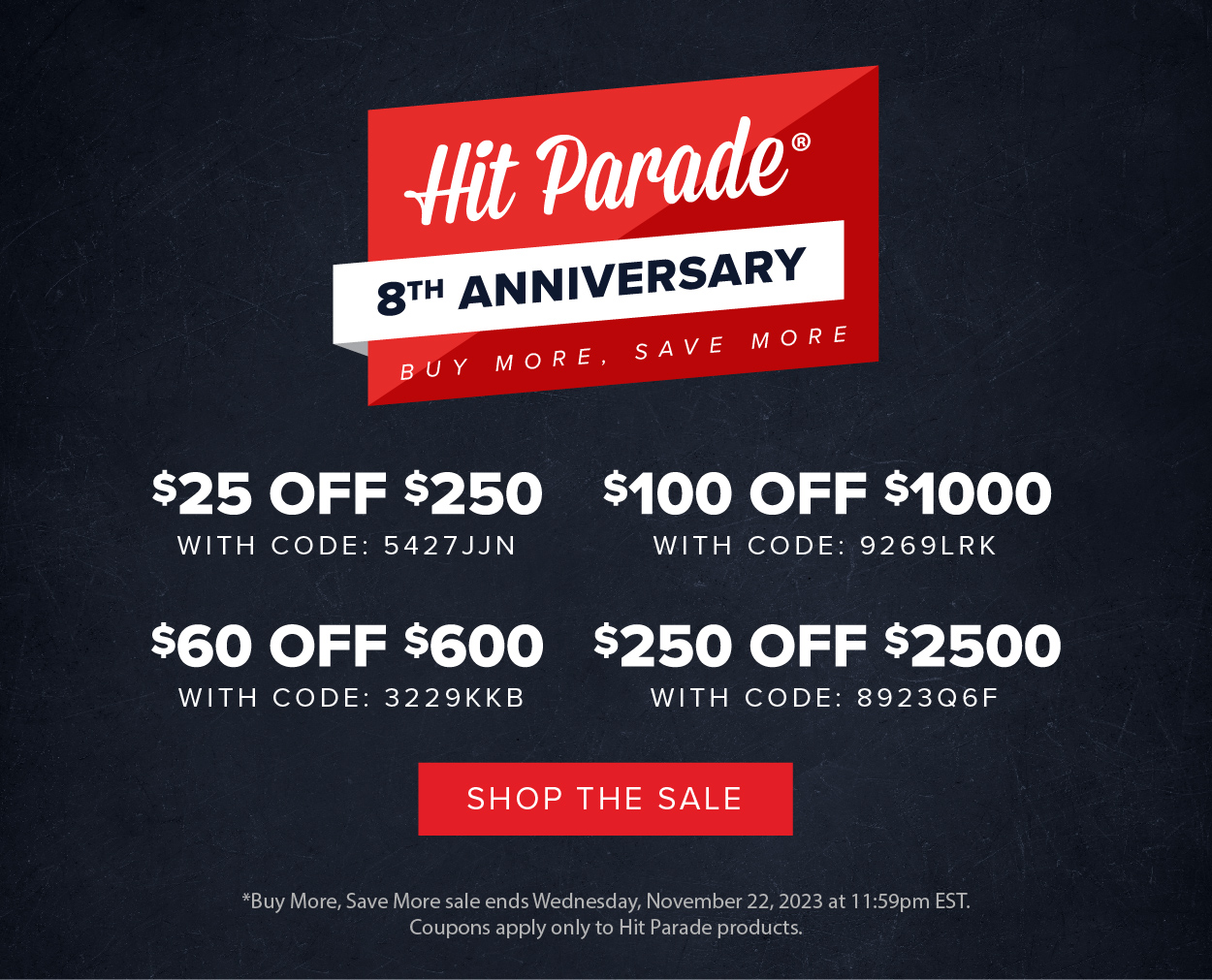 Hit Parade 8th Anniversary Sale | Buy More, Save More