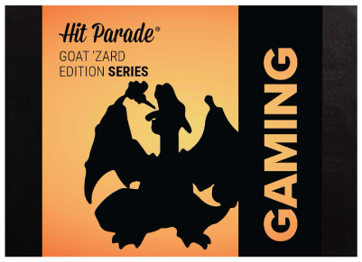 2025 HIT PARADE GAMING GOAT 'ZARD EDITION