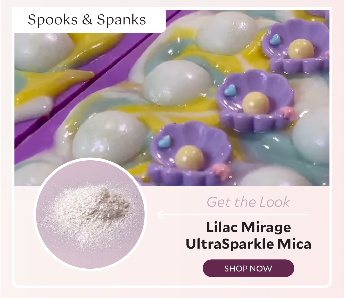 Spooks and Spanks was inspired by the new Lilac Mirage UltraSparkle Mica