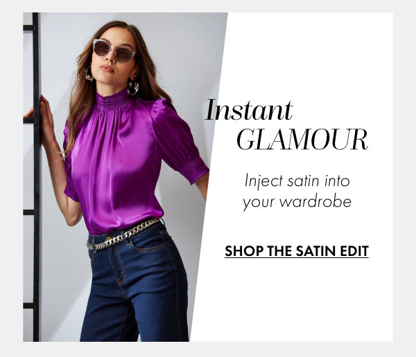 The Satin Edit