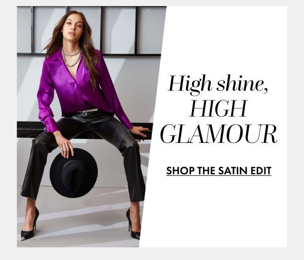 The Satin Edit