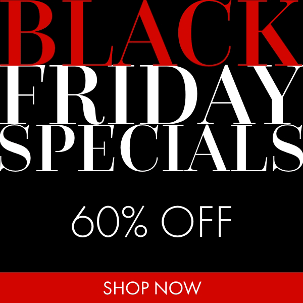 Black Friday Specials