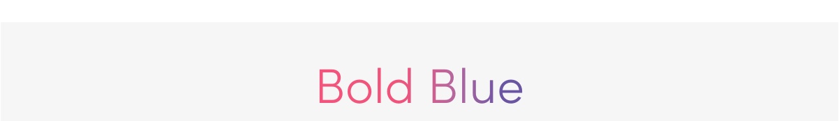 Bold Blue