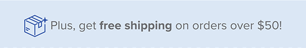 Plus, get free shipping on orders over $50!* Use Code: CLEAR23 for extra 10% off. Sale Ends 10/29/23 - Shop Now