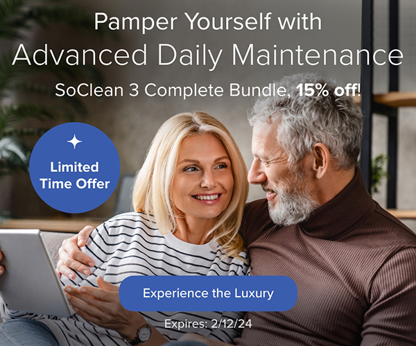 Pamper Yourself with Advanced Daily Maintenance. SoClean 3 Complete Bundle, 15% off! Experience the Luxury. Expires: 2/12/24