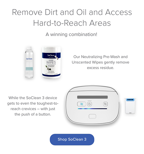 Remove Dirt and Oil and Access Hard-to-Reach Areas. A winning combination! Shop SoClean 3