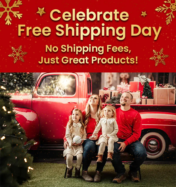 Celebrate Free Shipping Day – No Shipping Fees, Just Great Products!