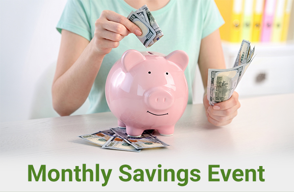 Monthly Saving Event