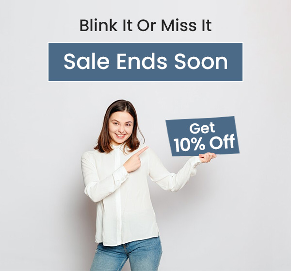 Blink It or Miss It - Sale Ends Soon