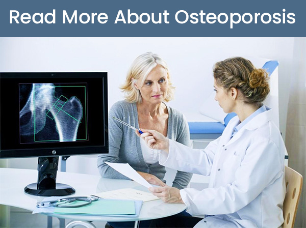 Read More About Osteoporosis