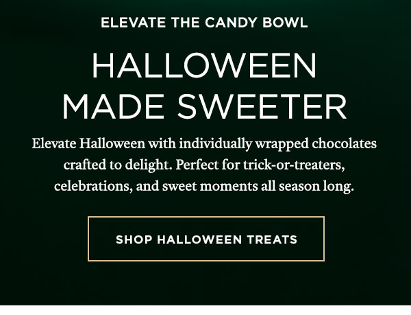 HALLOWEEN MADE SWEETER