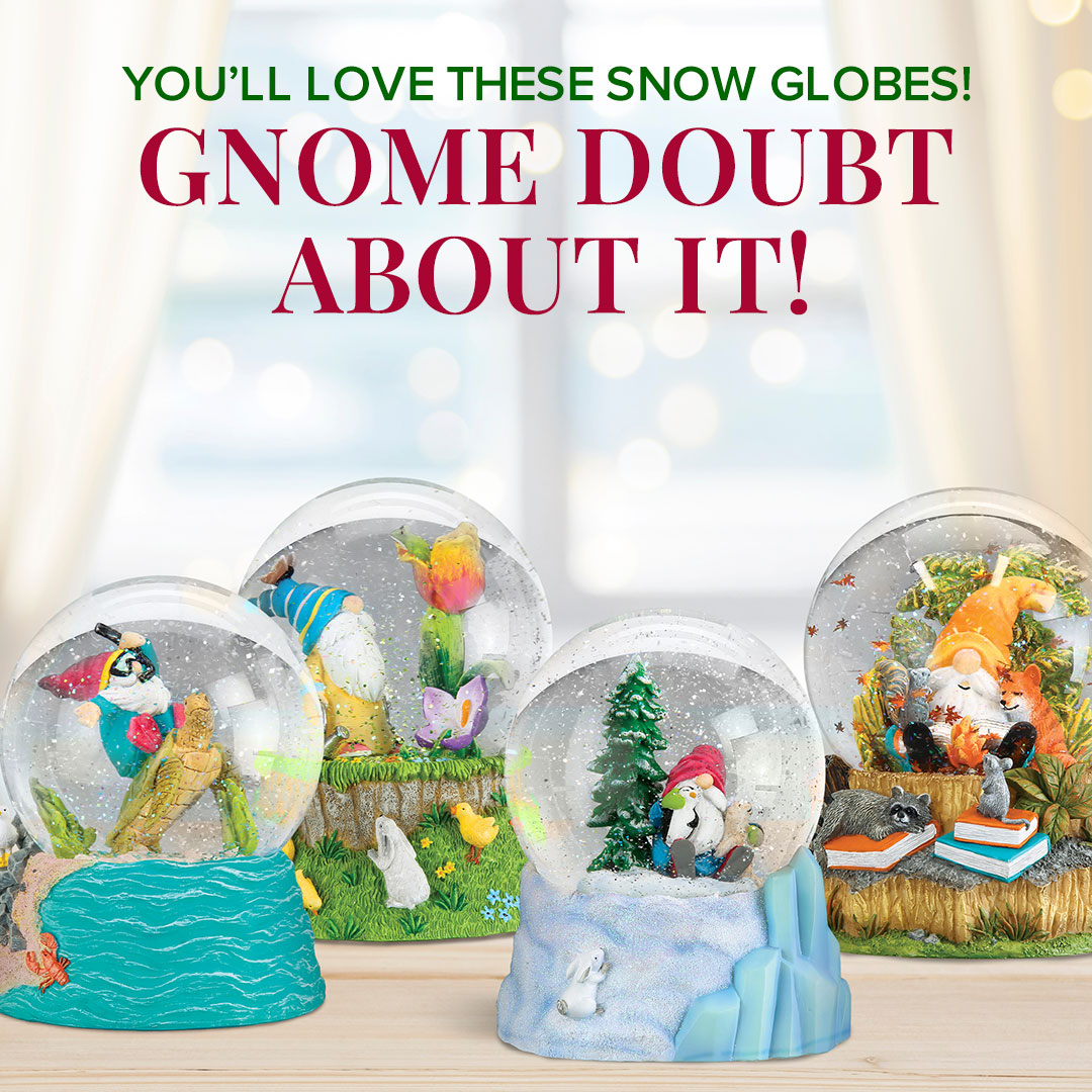Snow Globes