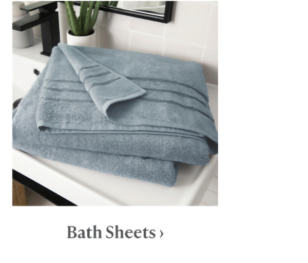 Bath Sheets