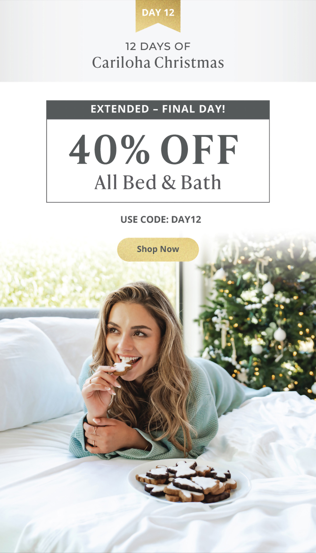 EXTENDED: 12 Days of Cariloha Christmas - DAY 12 | 40% Off ALL Bed & Bath | Final Day