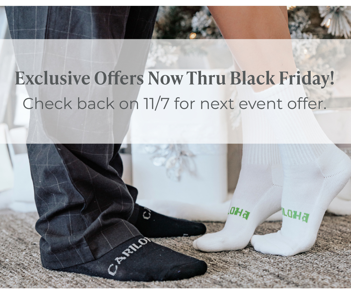 Exclusive Offers Now Thru Black Friday! Check back on 11/7 for the next event offer.