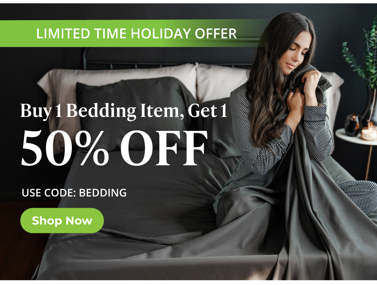 LIMITED TIME HOLIDAY OFFER | BOGO 50% Off Bedding