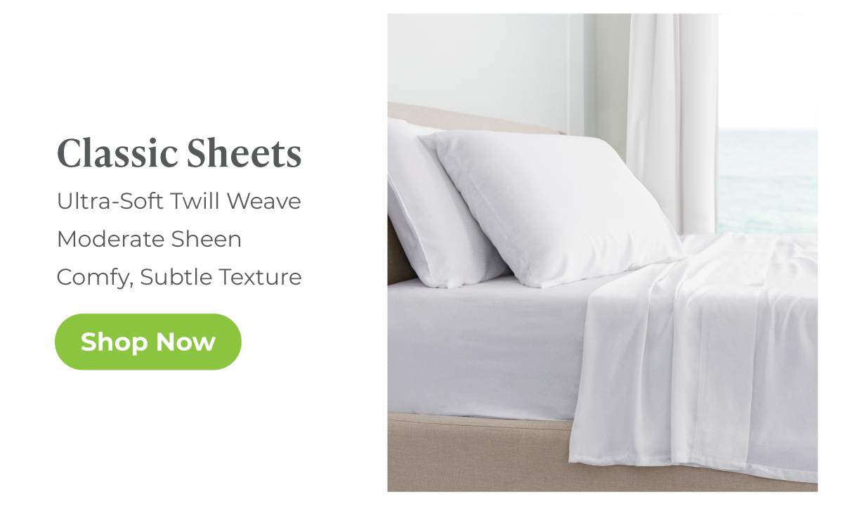 Classic Sheets | Shop Now