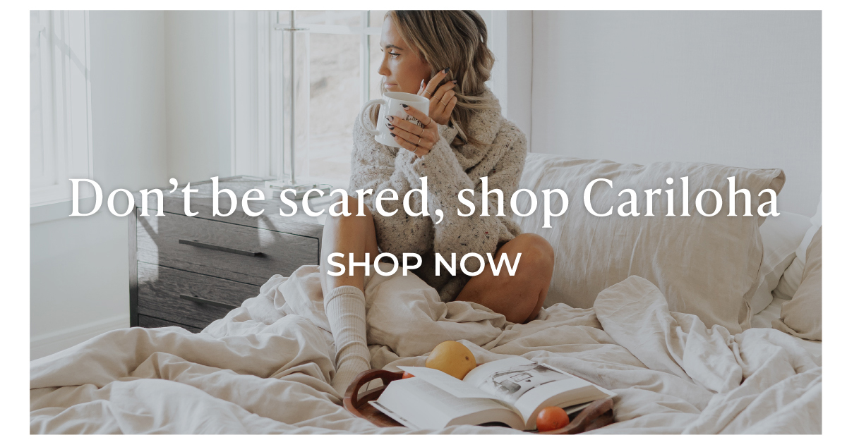 Don't be scared, shop Cariloha | SHOP NOW