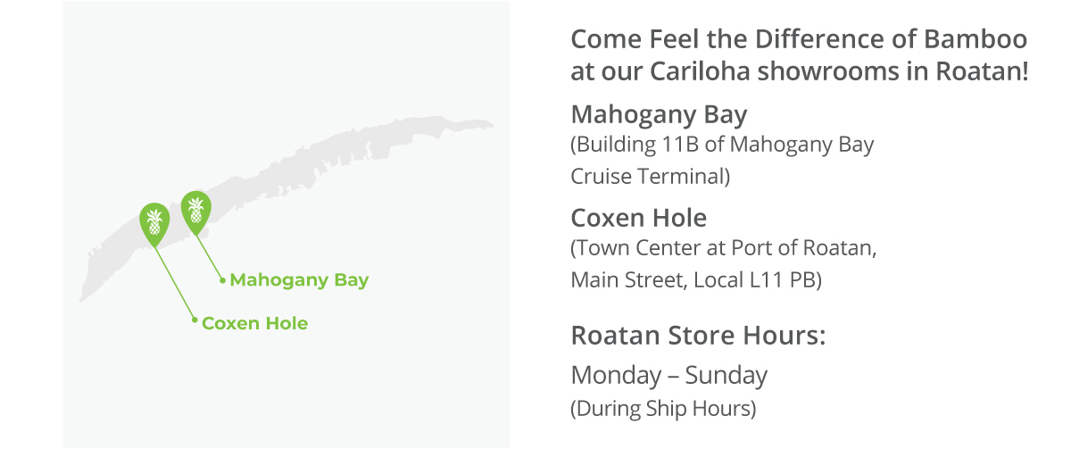 Visit our Roatan Locations & Feel the Difference of Bamboo!