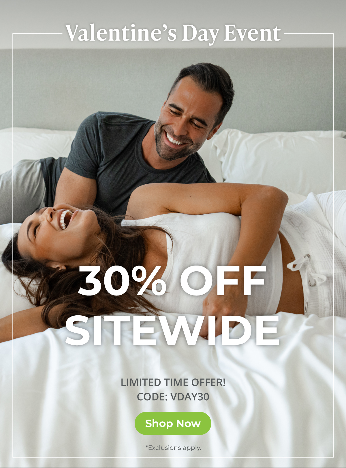 Valentine's Day Event -- 30% OFF SITEWIDE -- Limited Time Offer! Shop now. *Exclusions apply.