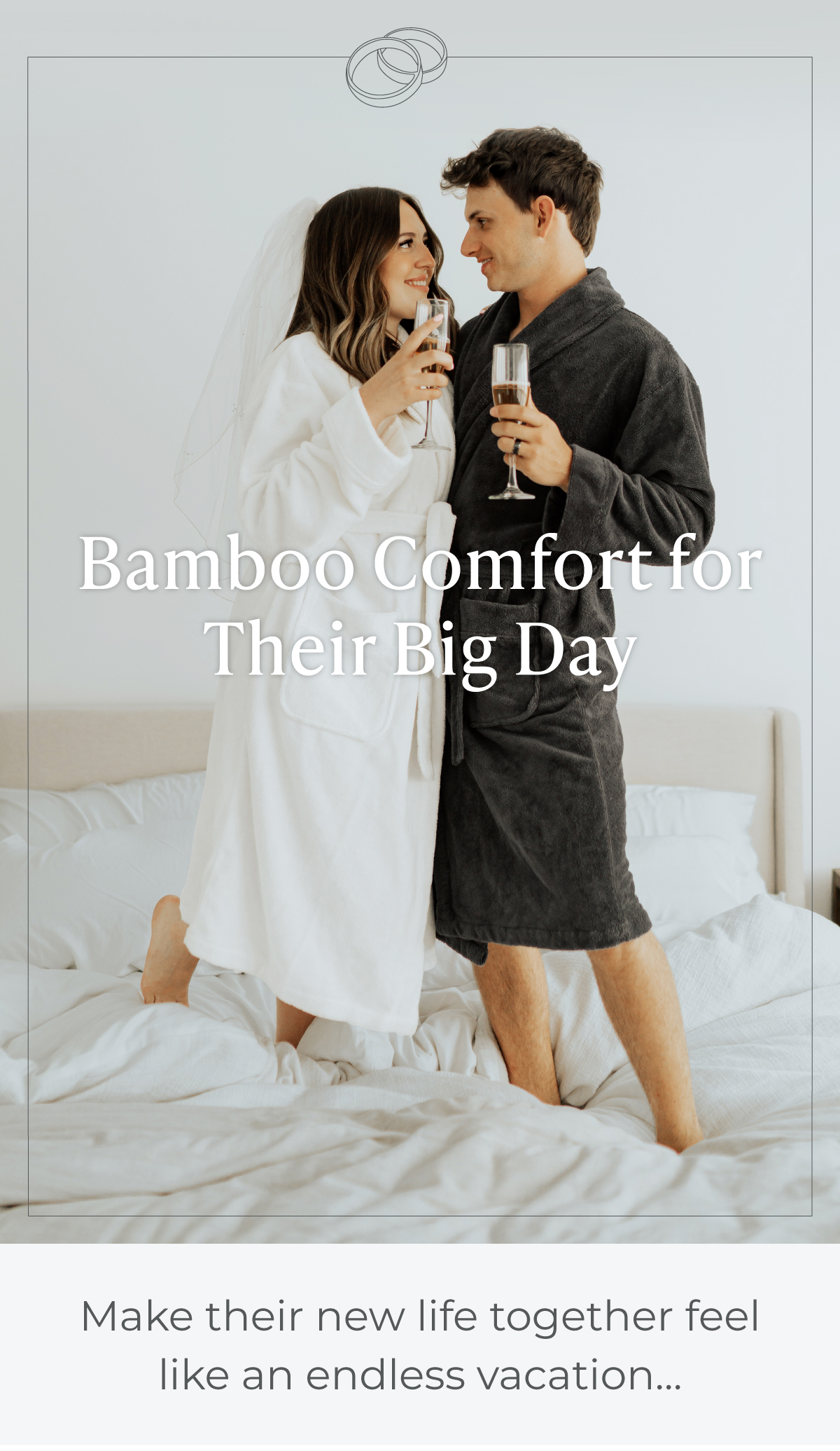 Bamboo Comfort for Their Big Day ... Register Now!