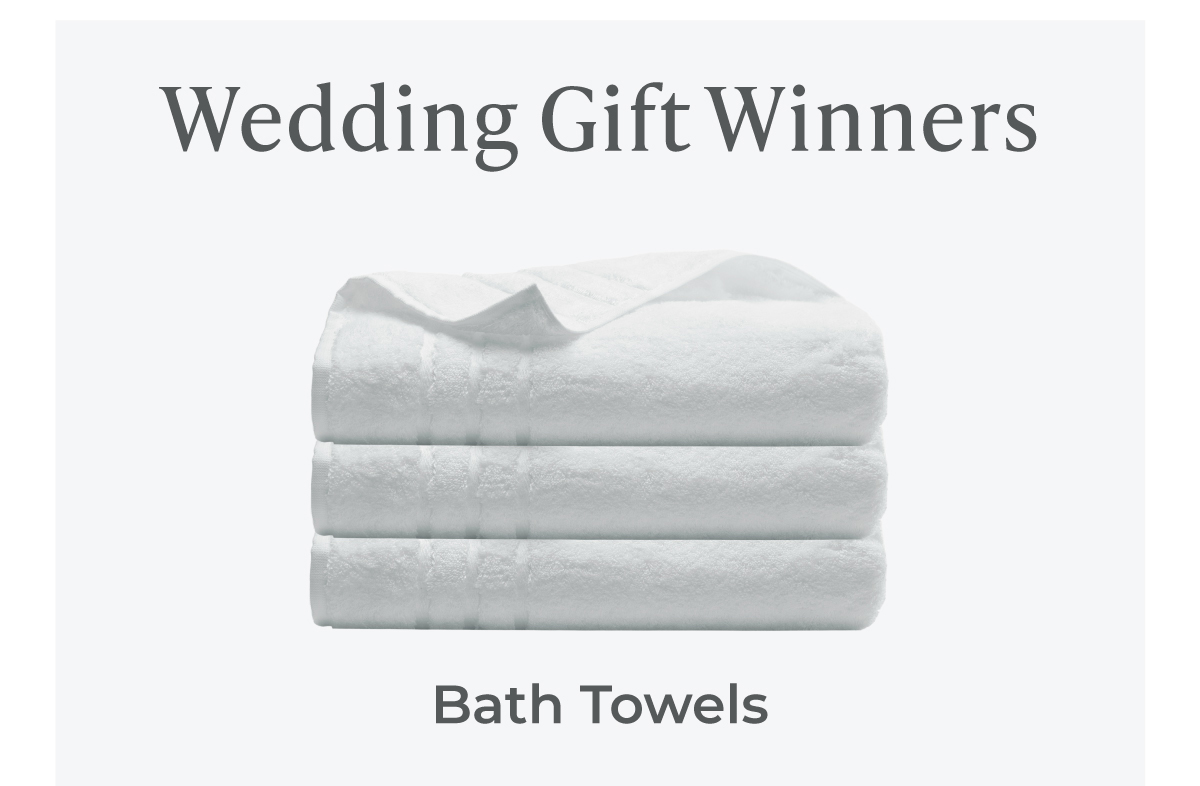 Wedding Gift Favorites -- Bath Towels