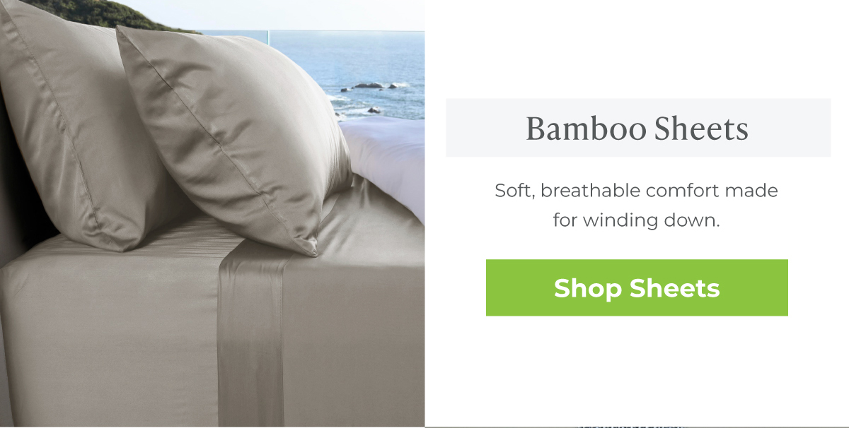 Bamboo Sheets - Shop Now