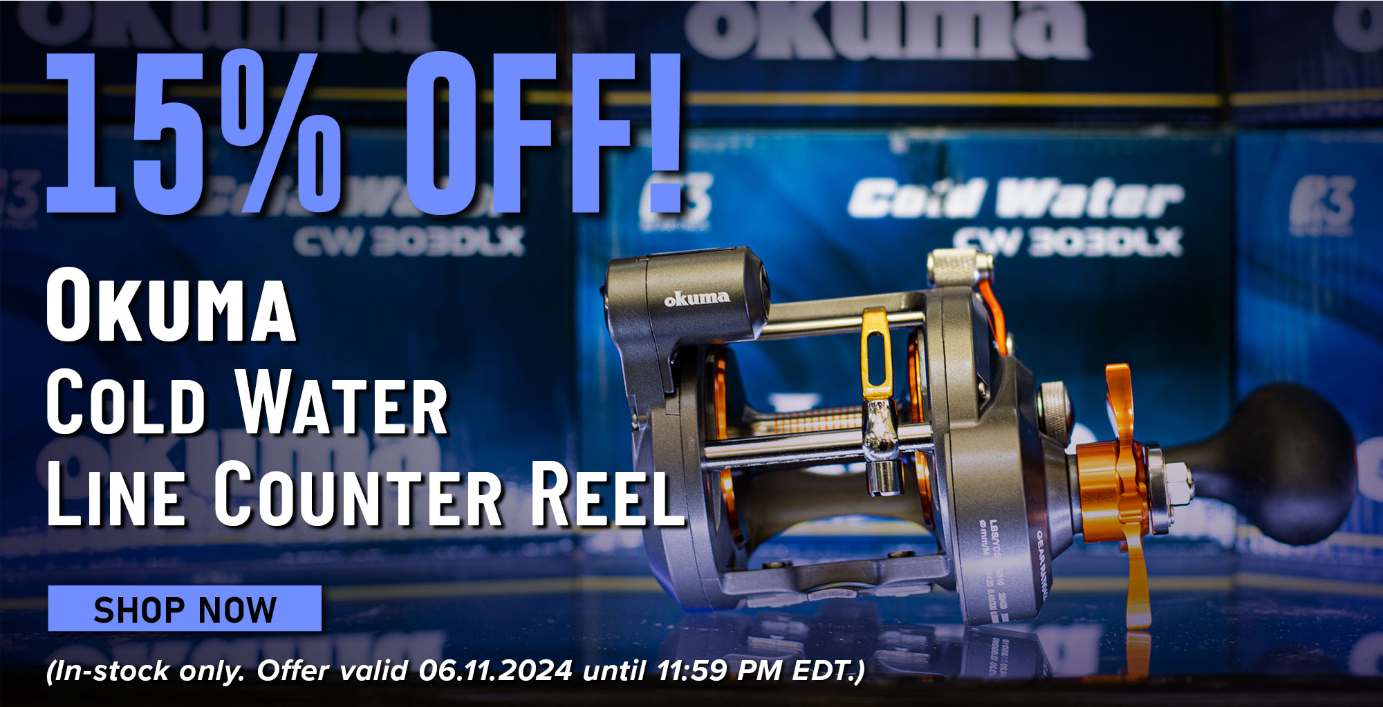 15% Off! Okuma Cold Water Line Counter Reel Shop Now (In-stock only. Offer valid 06.11.2024 until 11:59 PM EDT.)