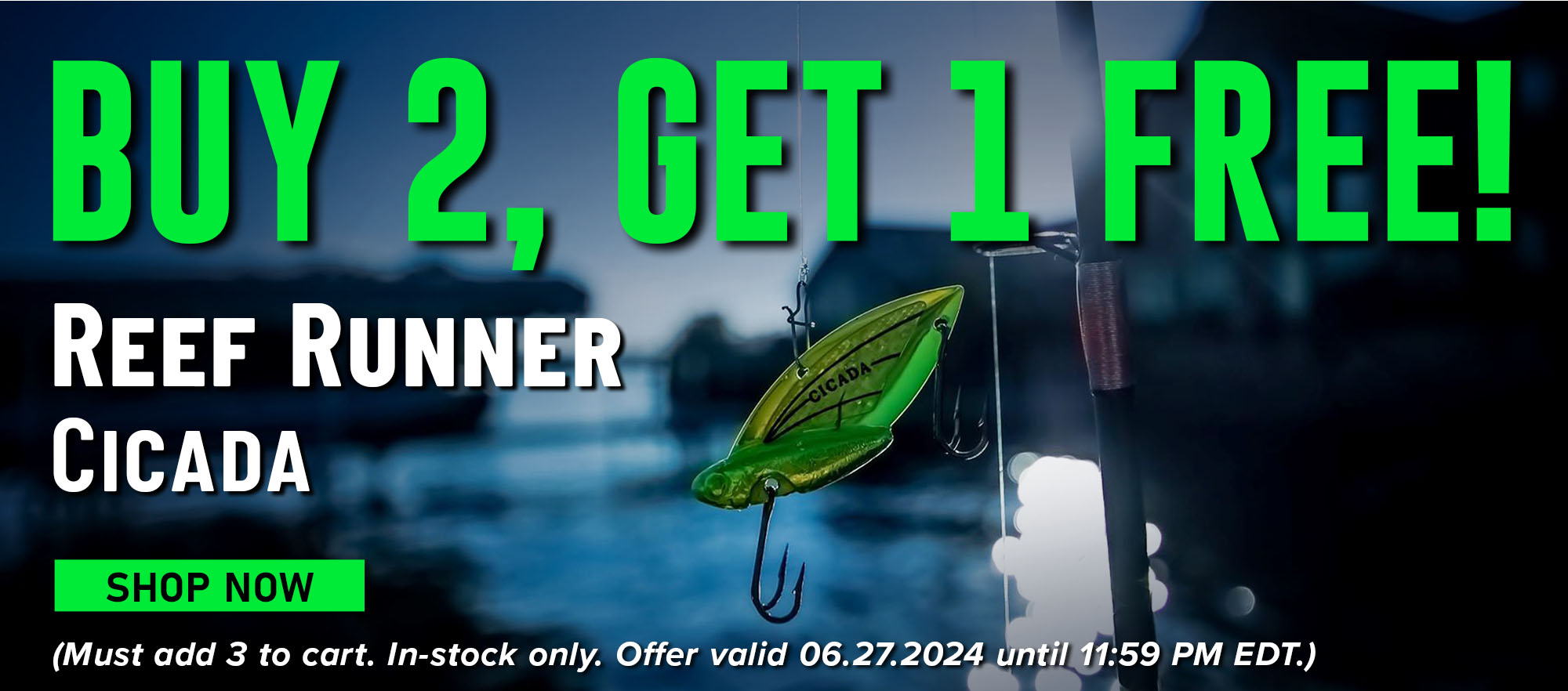 Buy 2, Get 1 Free! Reef Runner Cicada Shop Now (Must add 3 to cart. In-stock only. Offer valid 06.27.2024 until 11:59 PM EDT.)
