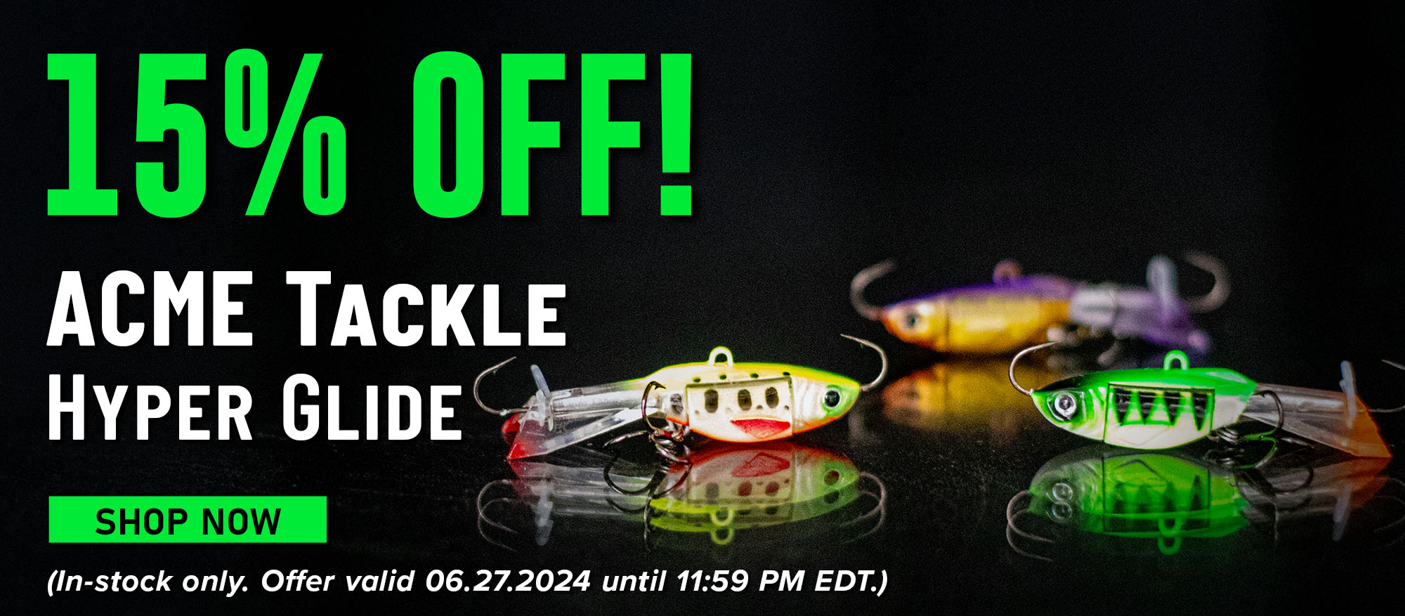 15% Off! ACME Tackle Hyper Glide Shop Now (In-stock only. Offer valid 06.27.2024 until 11:59 PM EDT.)