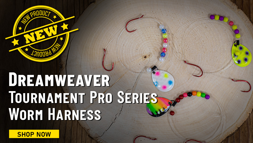 New! Dreamweaver Tournament Pro Series Worm Harness Shop Now