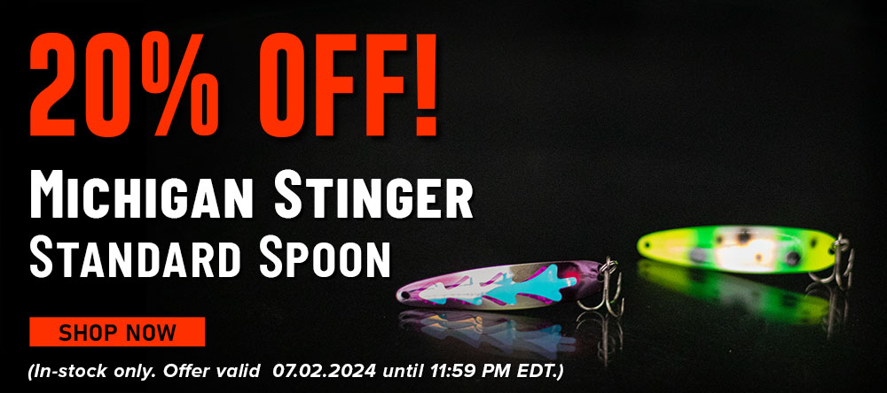 20% Off! Michigan Stinger Standard Spoon Shop Now (In-stock only. Offer only valid 07.03.2024 until 11:59 EDT.)