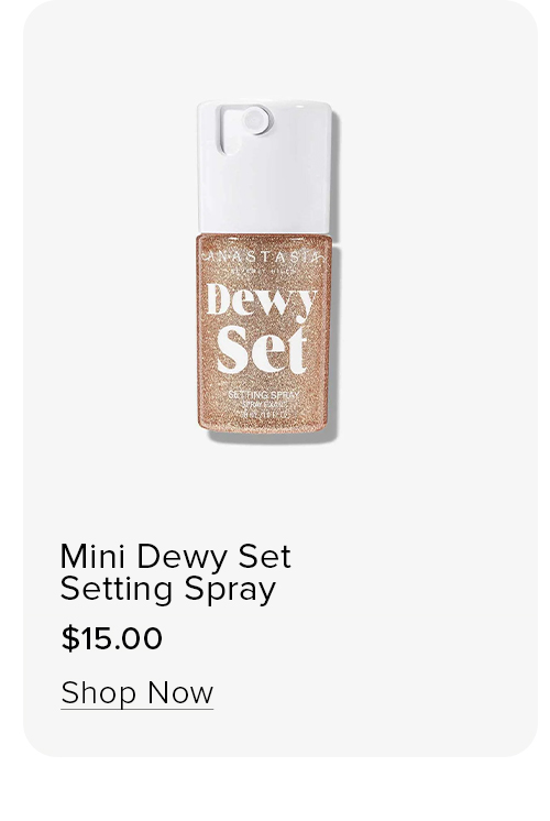 Mini Dewy Set