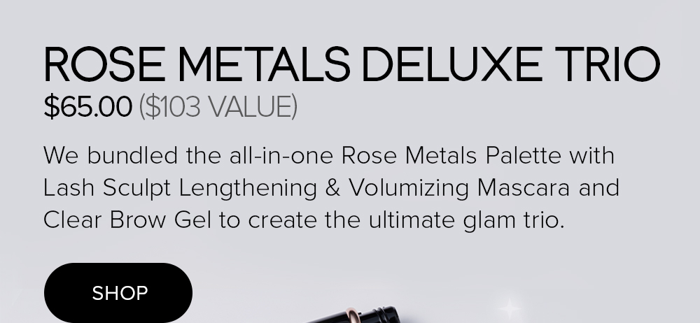 Rose Metals Deluxe Trio