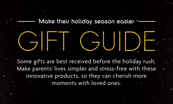 Make their holiday season easier