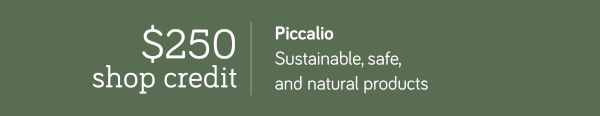 Piccalio Sustainable, safe, and natural products