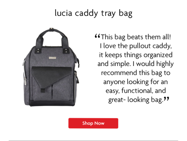 Lucia Caddy Tray Diaper Bag | Shop Now