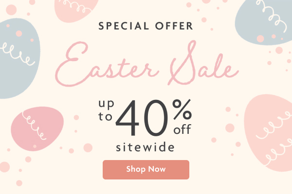 Easter Sale | Shop Now