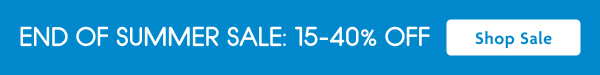 End Of Summer Sale 15-40% OFF | Shop Sale
