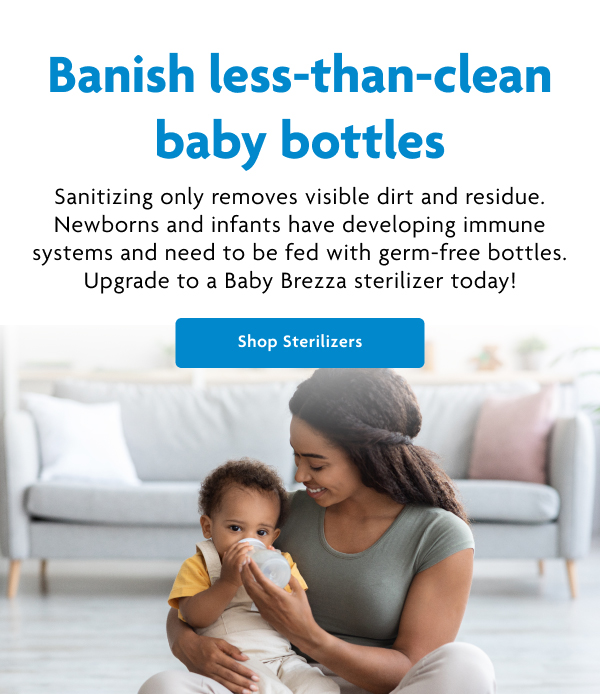 Banish Less-Than-Clean Baby Bottles | Shop Sterilizers
