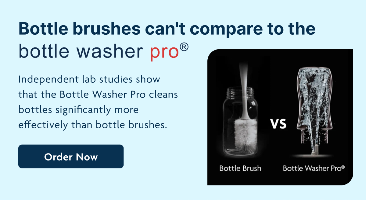 Bottle Brushes Can't Compare To The Bottle Washer Pro | Order Now