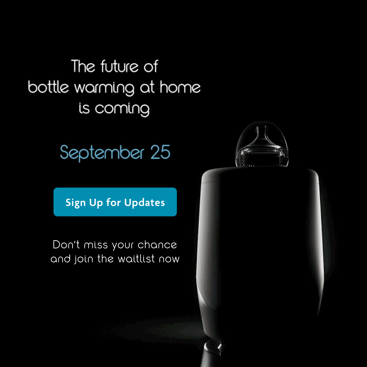 The Future Of Bottle Warming At Home Is Coming | Sign Up For Updates