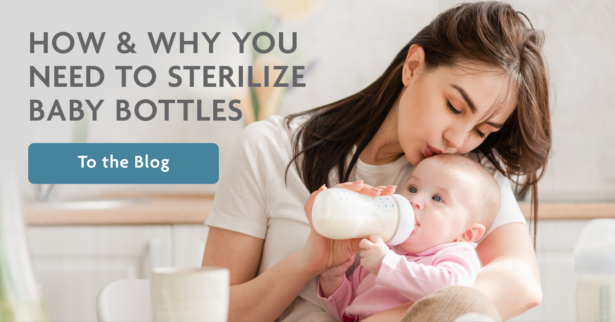 How & Why You Need To Sterilize Baby Bottles | To The Blog