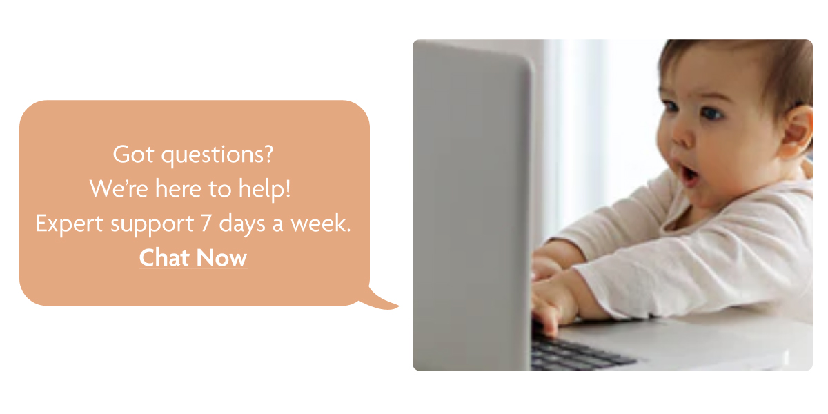 Got Questions? Chat Now