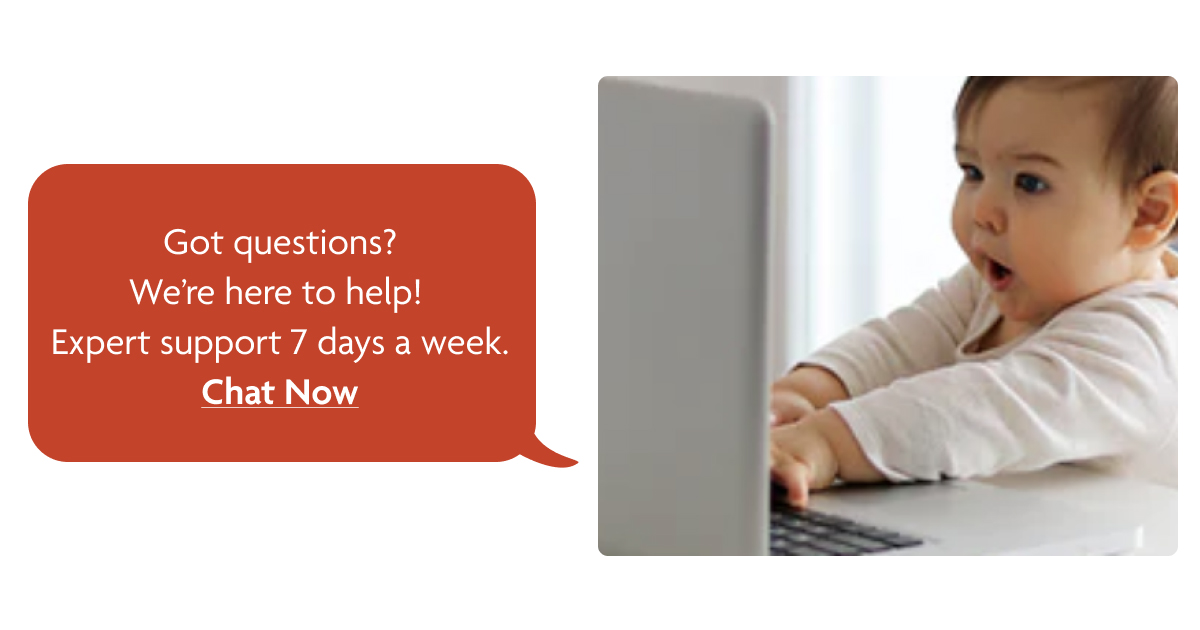 Got Questions? Chat Now