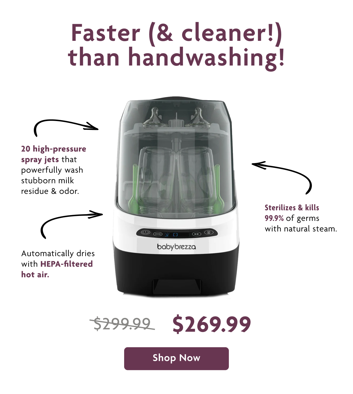 Faster (& cleaner!) than handwashing! | Shop Now