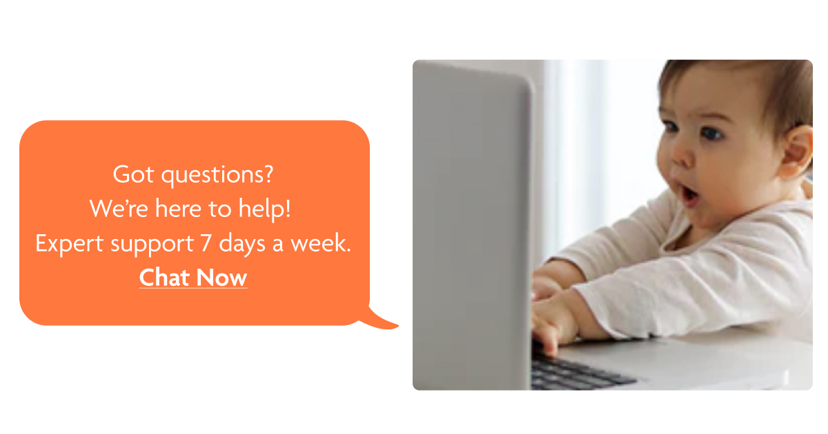 Got Questions? Chat Now