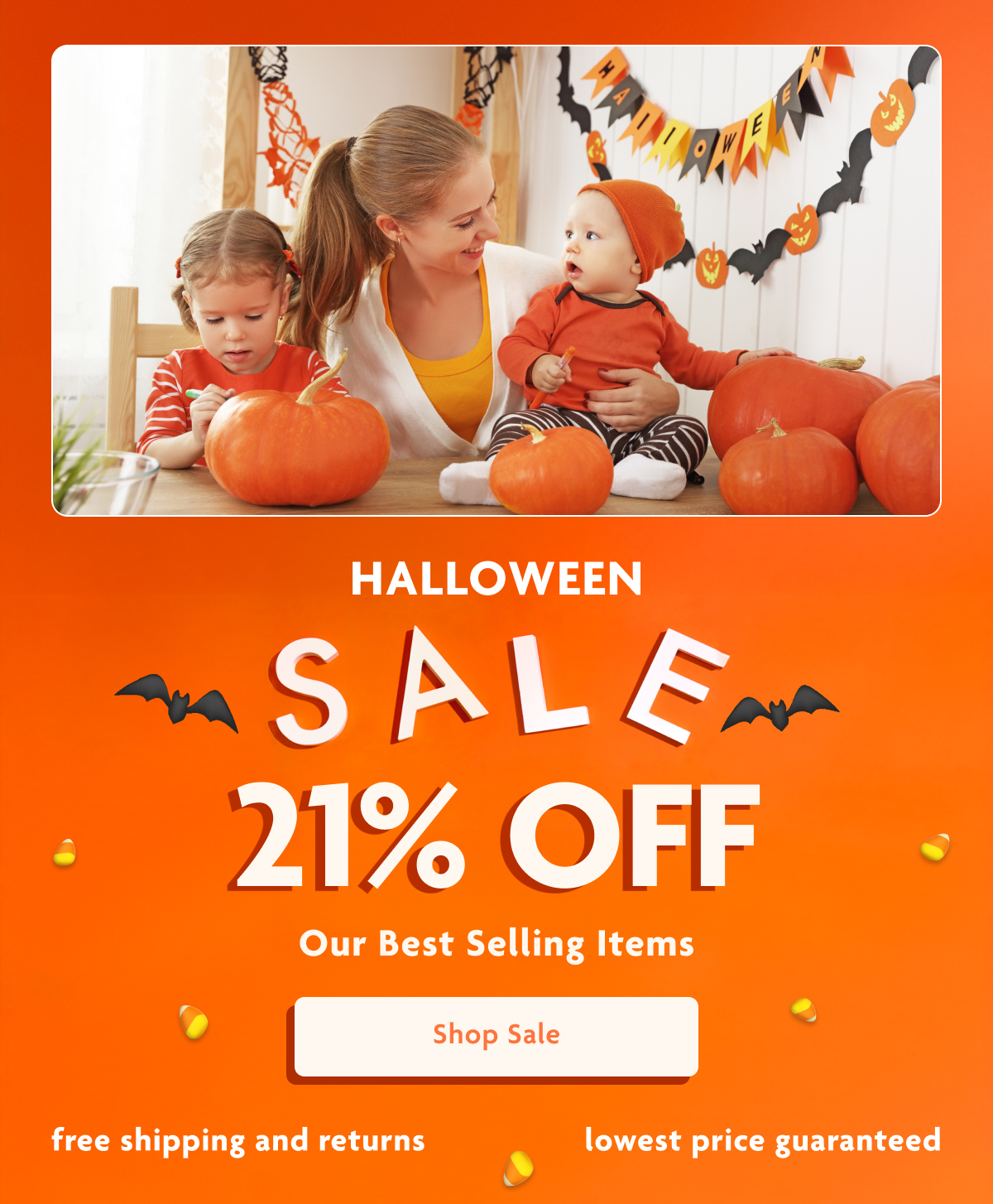 Halloween Sale 21% OFF Our Best Selling Items | Shop Sale